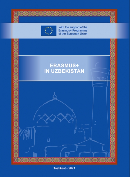 Publication “Erasmus+ in Uzbekistan- 2021”